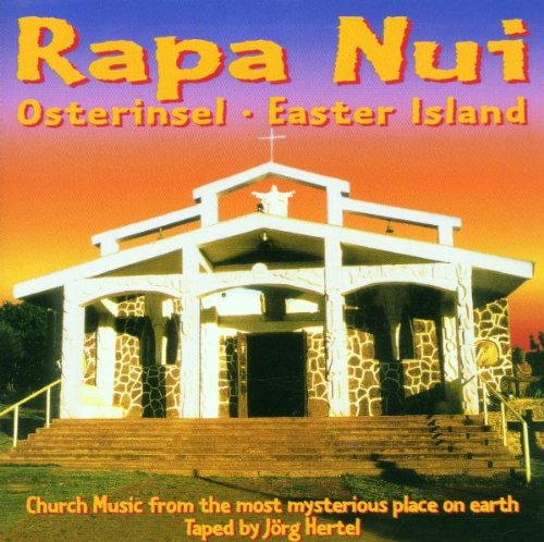 Ethnische Musik - Osterinsel: Rapa Nui 2