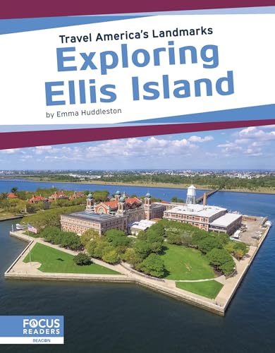 Exploring Ellis Island (Travel America's Landmarks) [Idioma Inglés]