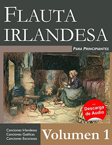 Flauta Irlandesa para Principiantes - Volumen 1