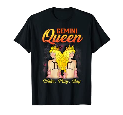 Géminis Queen Wake Orar Matar con el símbolo del zodiaco Géminis Camiseta