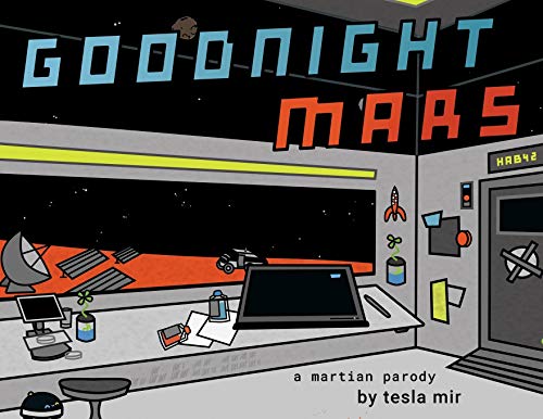 Goodnight Mars: A Sci-Fi STEM Parody