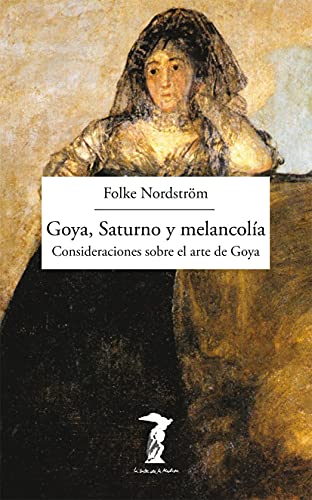 Goya, Saturno y melancolía: Consideraciones sobre el arte de Goya: 193 (La balsa de la Medusa)