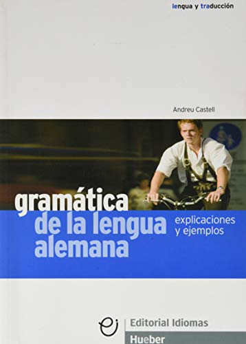 GRAMATICA LENGUA ALEMANA explicaciones (Gramatica Aleman) - 9788481410396
