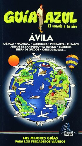 Guía Azul Ávila (GUIA AZUL)
