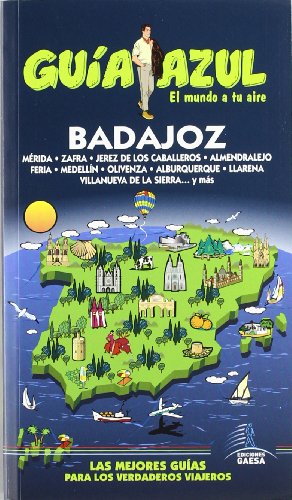 Guía Azul Badajoz (GUIA AZUL)
