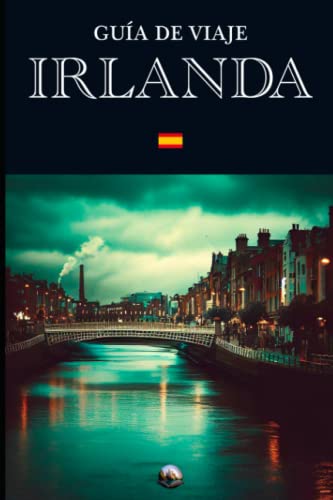Guía de Viaje: Irlanda (En Español) (Guías del Mundo)