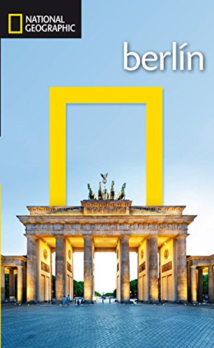 Guia de viaje National Geographic: Berlín (GUÍAS)