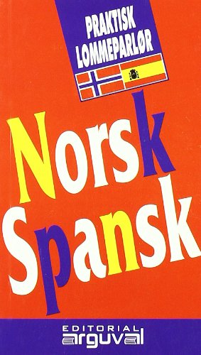 Guía práctica de conversación noruego-español (GUIAS DE CONVERSACION)