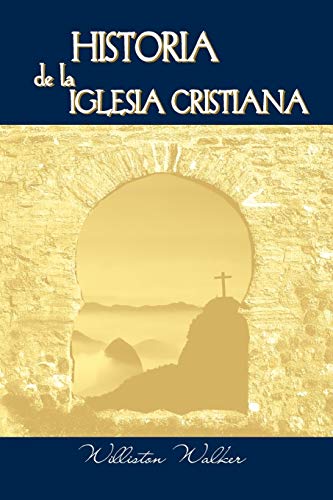 Historia de la Iglesia Cristiana (Spanish: A History of the Christian Church)