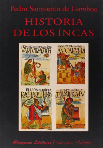Historia de los Incas (Libros de los Malos Tiempos. Serie Mayor)