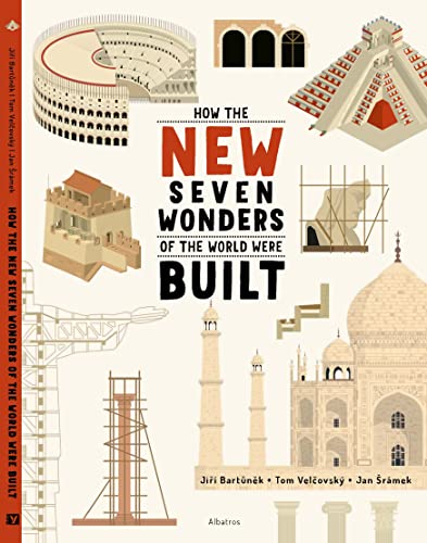 How the New Seven Wonders of the World Were Built: 2 (How the Wonders Were Built)