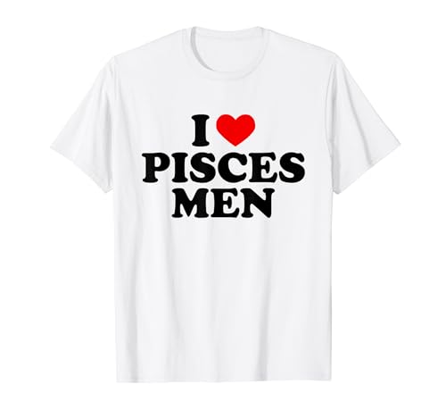 I Love Piscis - Camiseta para hombre, diseño con texto en inglés "I Love Piscis" Camiseta