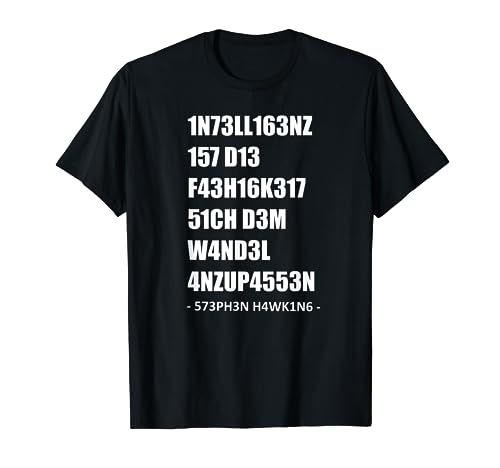 intelectual 1337 LEET – Stephen William Hawking Camiseta