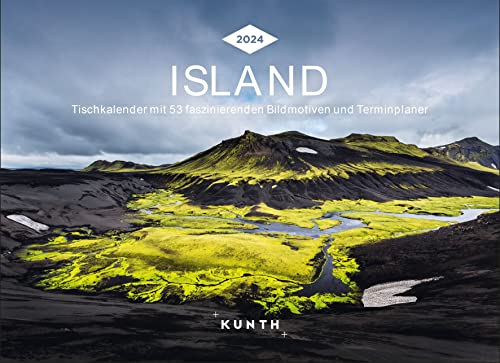 Island - KUNTH Tischkalender 2024: Wochenkalender mit faszinierenden Fotomotiven und einem praktischen Terminplaner