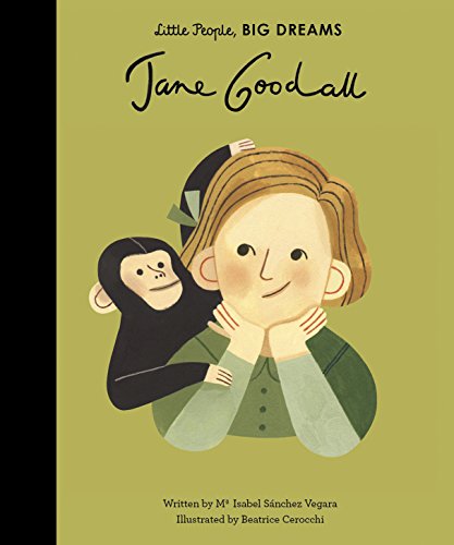Jane Goodall (18): Volume 21 (Little People, BIG DREAMS)