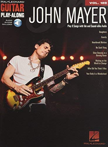 John Mayer: Guitar Play-Along Volume 189 (Hal Leonard Guitar Play-Along) (English Edition)