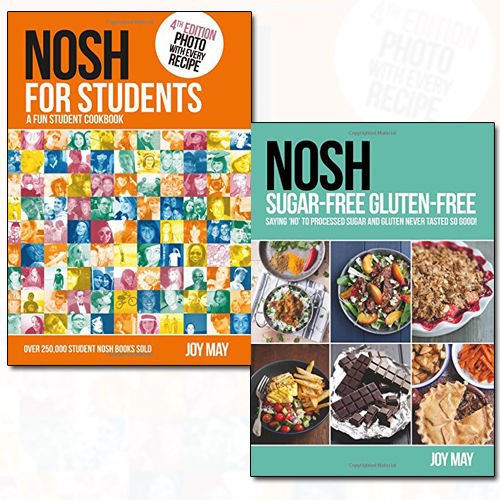 Joy May Collection Nosh for Students and NOSH Sugar-Free Gluten-Free 2 Books Bundle - A Fun Student Cookbook - Photo with Every Recipe, Saying 'No' to Processed Sugar and Gluten, Never Tasted So Good