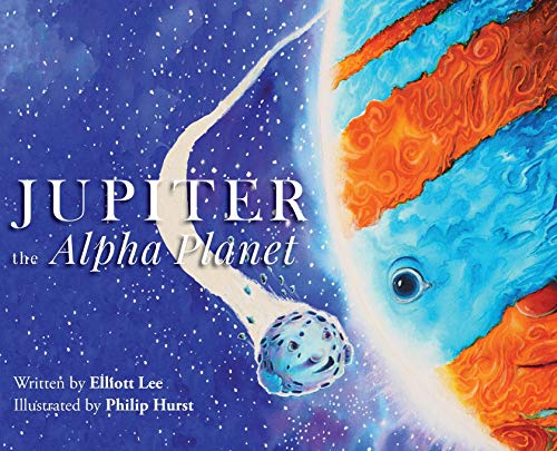Jupiter the Alpha Planet
