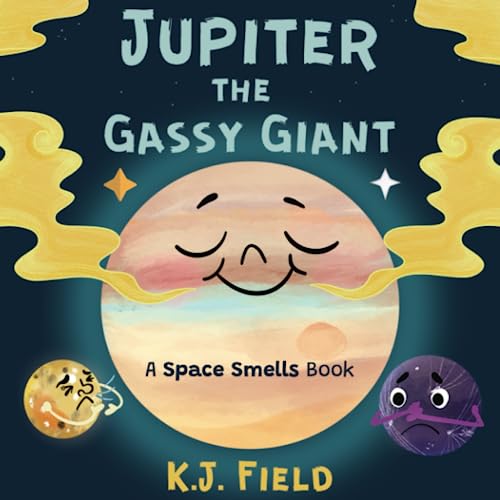 Jupiter the Gassy Giant: A Funny Solar System Book for Kids about the Chemistry of Planet Jupiter