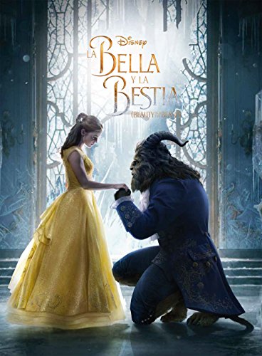 La Bella y la Bestia. El libro de la película (Disney. La Bella y la Bestia)