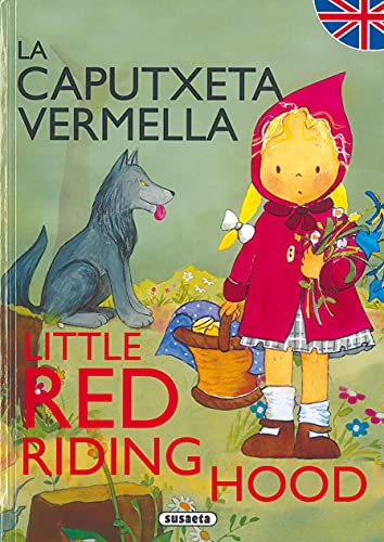 La Caputxeta Vermella/Little Red Riding Hood (Contes Bilingües Catala-Angles)