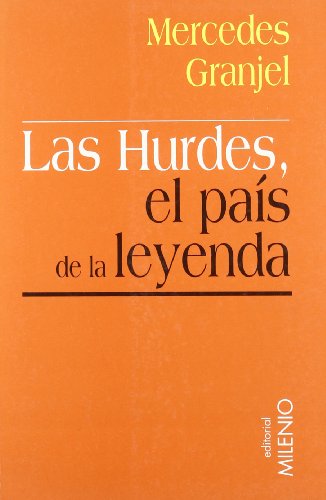 Las Hurdes, el país de la leyenda: Entre el discurso ilustrado y el viaje de Alfonso XIII: 10 (Minor)