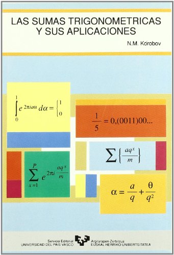 Las sumas trigonométricas y sus aplicaciones (Manuales Universitarios - Unibertsitateko Eskuliburuak)