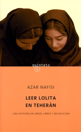 Leer lolita en Teherán (Quinteto Bolsillo)