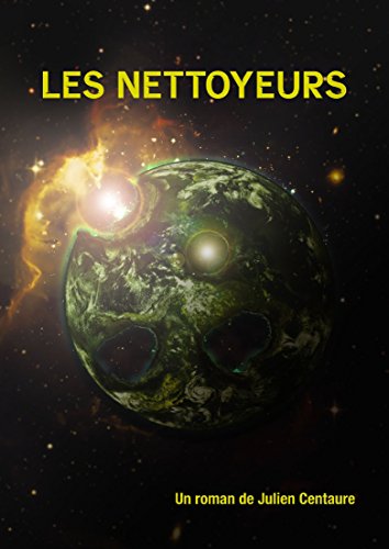 Les nettoyeurs. (French Edition)