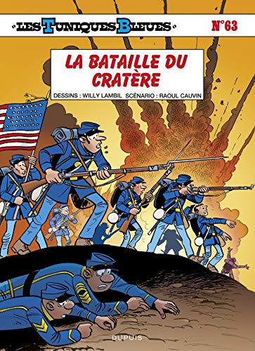 Les Tuniques Bleues - Tome 63 - La bataille du Cratère (French Edition)