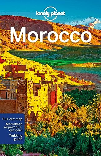 Lonely Planet Morocco: Perfect for exploring top sights and taking roads less travelled (Travel Guide)