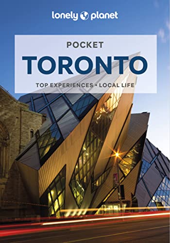 Lonely Planet Pocket Toronto: top experiences, local life (Pocket Guide)