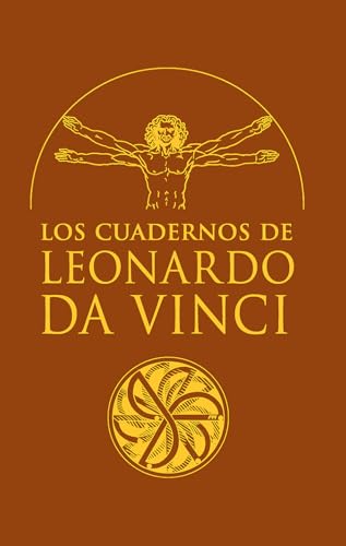 Los cuadernos de Leonardo Da Vinci (SIN COLECCION)