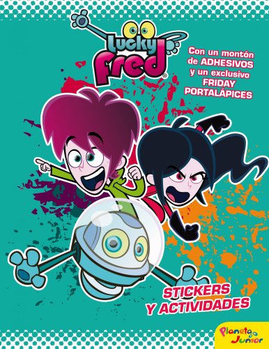 Lucky Fred. La gran aventura espacial: Libro de stickers