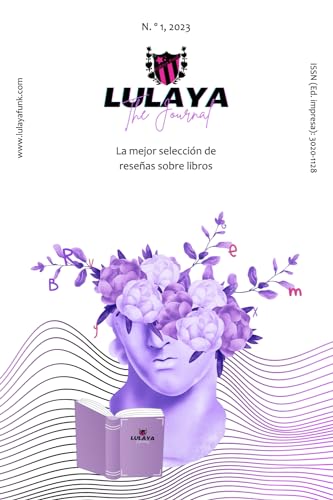 Lulaya The Journal: La mejor selección de reseñas sobre libros. N. º 1, 2023