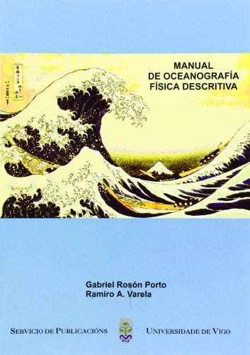 Manual de oceanografía física descritiva (Manuais da Universidade de Vigo)