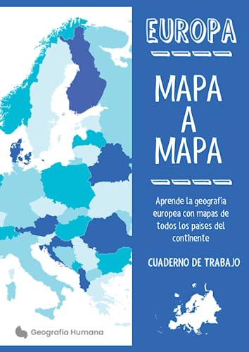 Mapa a Mapa, Europa: Aprende la geografía europea con mapas de todos los países del continente. Cuaderno de trabajo A4
