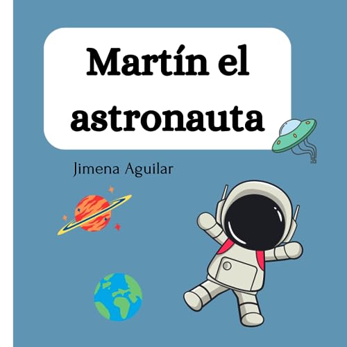 Martín el astronauta