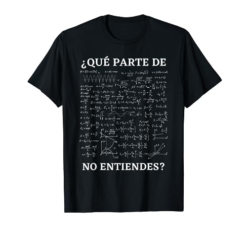 Matematicas Hombre O Mujer frase divertida Graciosa Sarcasmo Camiseta