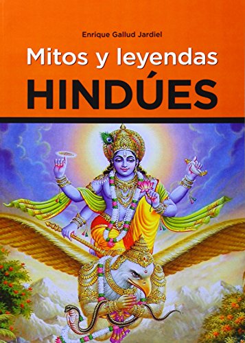 Mitos y leyendas hindúes (ARTES MARCIALES)