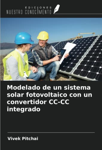 Modelado de un sistema solar fotovoltaico con un convertidor CC-CC integrado