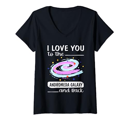 Mujer Te amo a la galaxia de Andrómeda y el día de San Valentín de vuelta Camiseta Cuello V