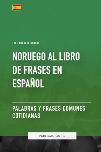 Noruego al libro de frases en Español - Palabras y frases comunes cotidianas