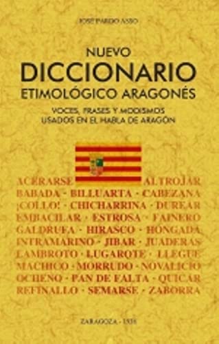 Nuevo Diccionario etimológico Aragonés (MAXTOR CLASSICS)
