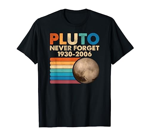 Nunca olvides a Plutón - Estilo retro Espacio divertido Camiseta