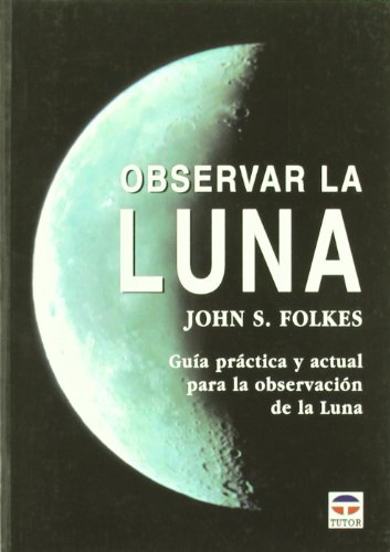 Observar La Luna (GUIAS)