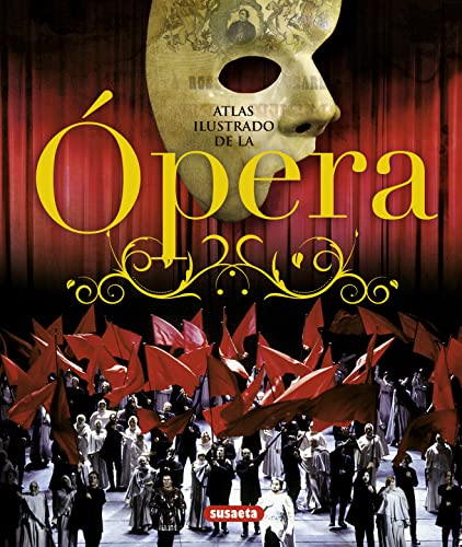 Ópera (Atlas Ilustrado)