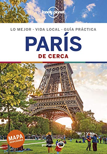 París De cerca 6 (Guías De cerca Lonely Planet)