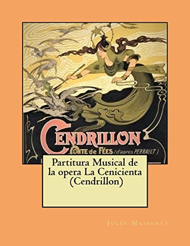 Partitura Musical de la opera La Cenicienta (Cendrillon)