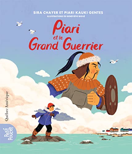 Piari Et Le Grand Guerrier